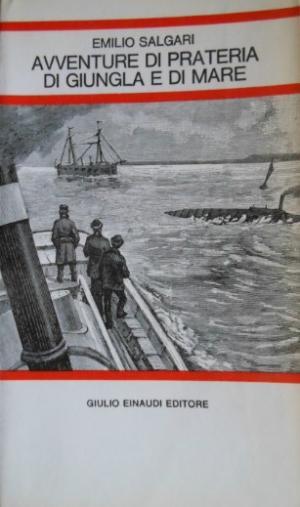 AVVENTURE DI PRATERIA DI GIUNGLA E DI MARE
